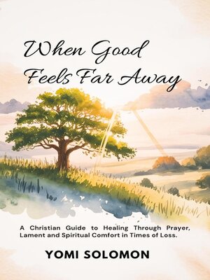 cover image of When God Feels Far Away